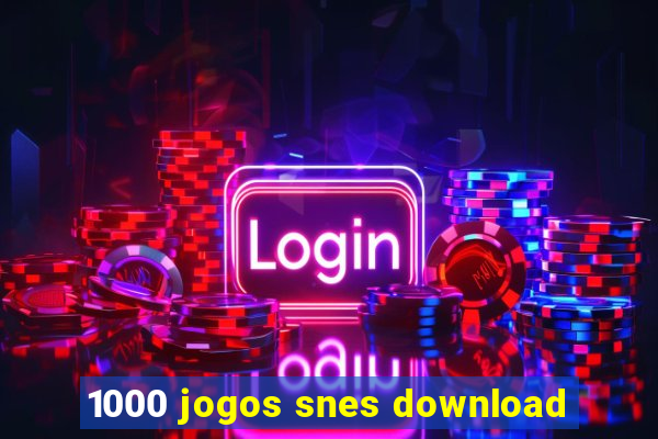 1000 jogos snes download